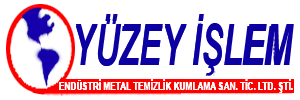 Yüzey İşlem | Uzman Ekibimiz ile Sizlere Hizmet Vermekteyiz.